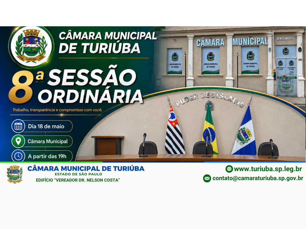 Câmara Municipal de Turiúba realiza hoje a 8ª Sessão Ordinária de 2026 com projetos orçamentários e indicações em pauta.