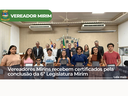 Vereadores Mirins recebem certificados pela conclusão da 6ª Legislatura Mirim